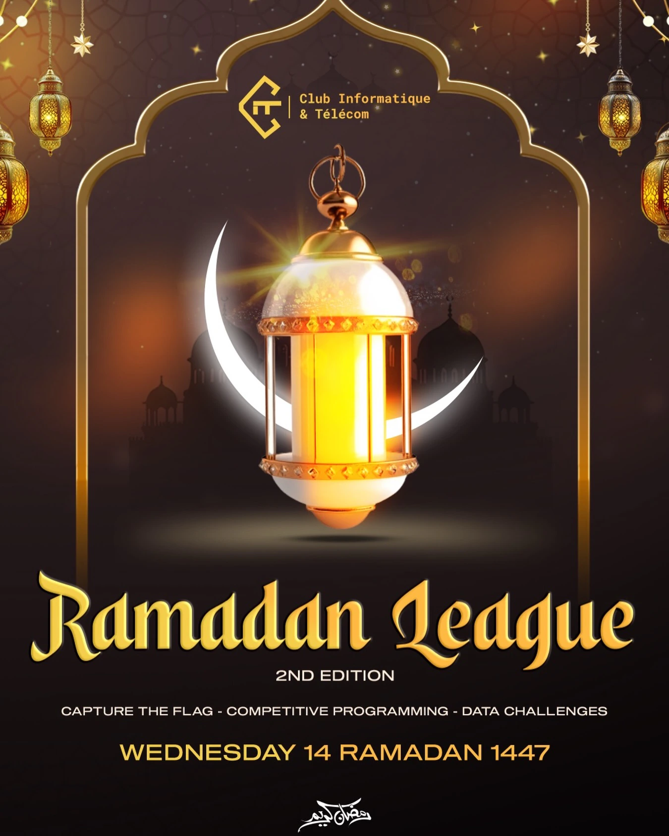 Ramadan League poster for CIT, with a glowing lantern and crescent inside a gold arch, decorative lettering and programme information.