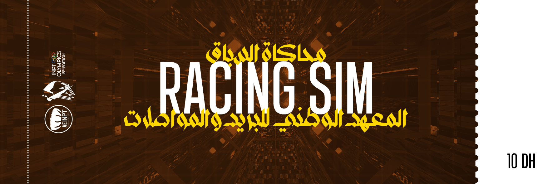Olympiades XV — Racing Sim ticket. Narrow activity-ticket artwork with a dark textured ground, white condensed Latin title, yellow Arabic lettering and a white price panel at the right.